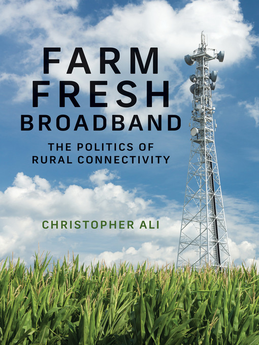 Title details for Farm Fresh Broadband by Christopher Ali - Available